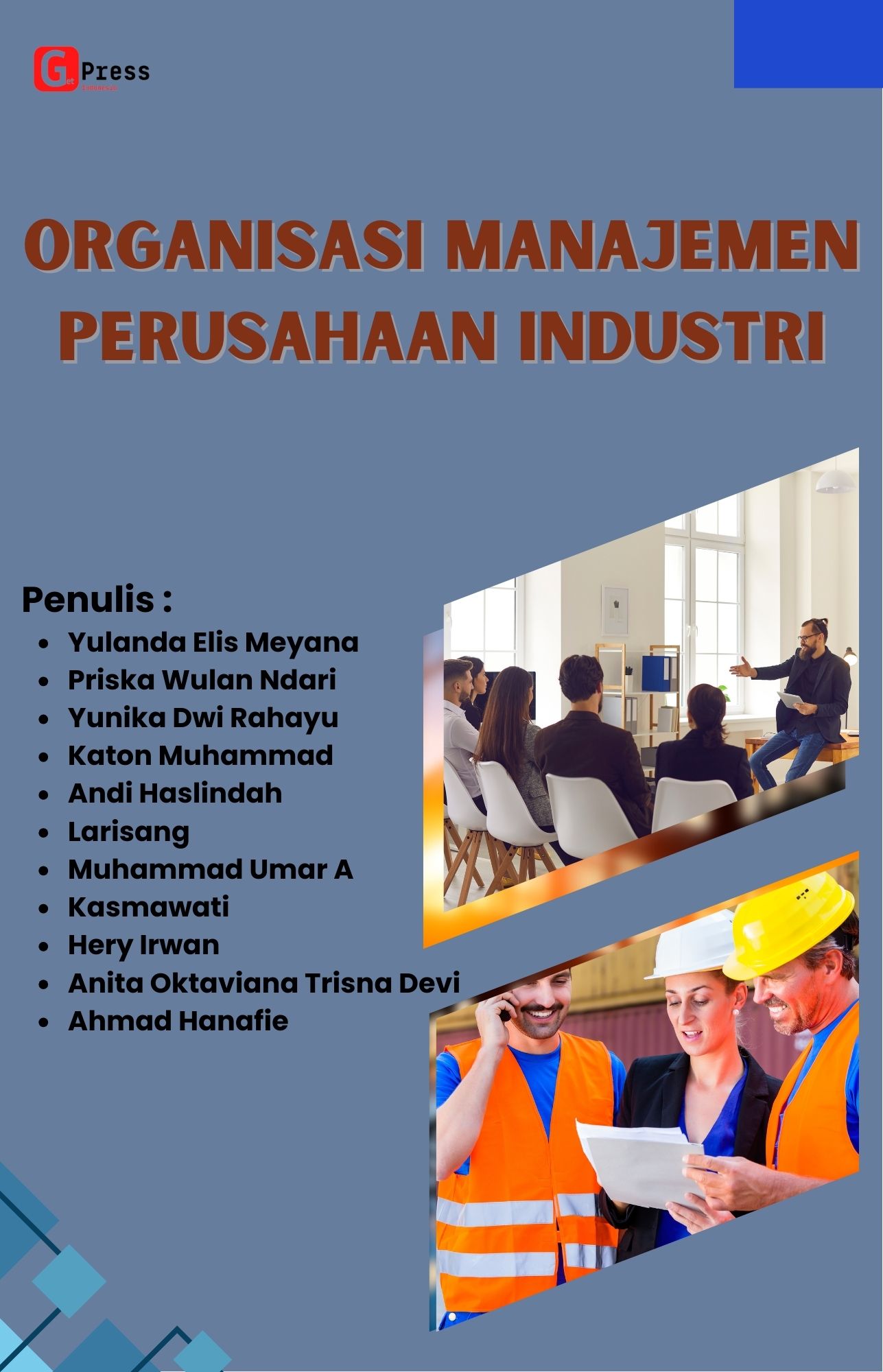 ORGANISASI MANAJEMEN PERUSAHAAN  INDUSTRI